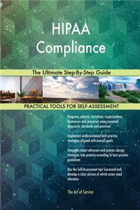HIPAA Compliance The Ultimate Step-By-Step Guide