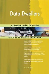 Data Dwellers A Complete Guide - 2019 Edition