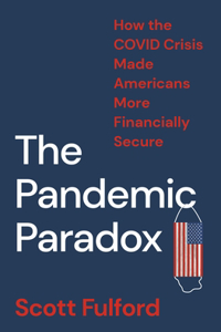 Pandemic Paradox