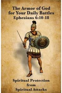 The Armor of God for Your Daily Battles