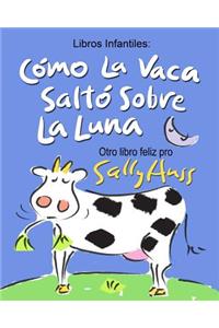 Como La Vaca Salto Sobre La Luna