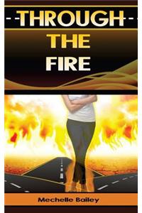 Through the Fire