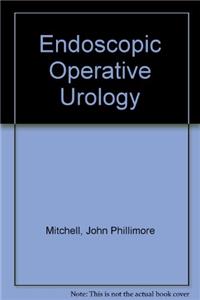 Endoscopic Operative Urology