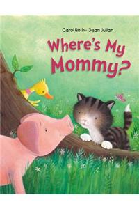 Where's My Mommy?