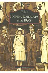 Florida Railroads in the 1920's