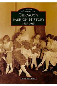 Chicago's Fashion History: 1865-1945