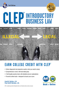 Clep(r) Introductory Business Law Book + Online, 2nd Ed.