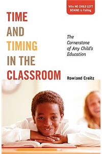 Time and Timing in the Classroom