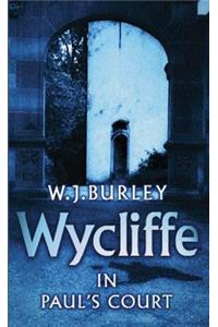 Wycliffe in Paul's Court