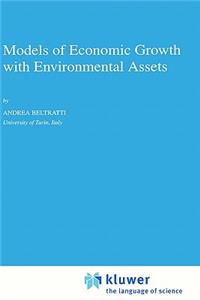 Models of Economic Growth with Environmental Assets