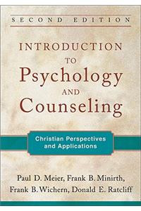 Introduction to Psychology and Counseling – Christian Perspectives and Applications