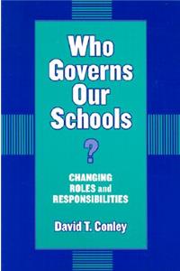 Who Governs Our Schools?