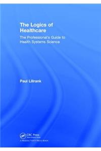Logics of Healthcare