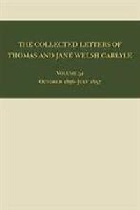 Collected Letters of Thomas and Jane Welsh Carlyle: October 1856-July 1857