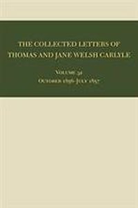 Collected Letters of Thomas and Jane Welsh Carlyle: October 1856-July 1857, 32