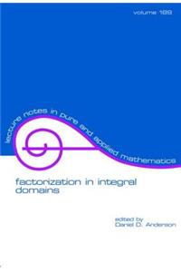 Factorization in Integral Domains