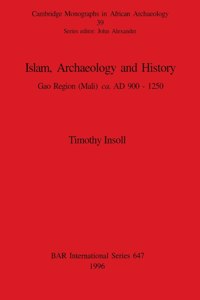 Islam, Archaeology and History