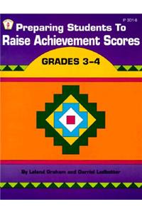 Preparing Students to Raise Achievement Scores