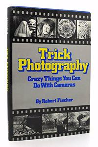 TRICK PHOTOGRAPHY