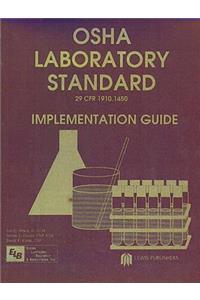 OSHA Laboratory Standard - Implementation Guide