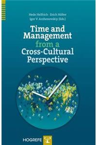 Time and Management from a Cross-Cultural Perspective