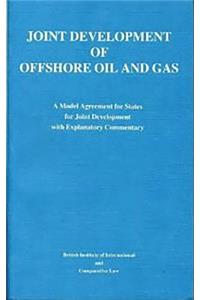 Joint Development of Offshore Oil & Gas