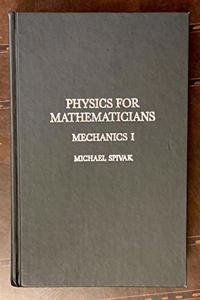 Physics for Mathematicians, Mechanics I