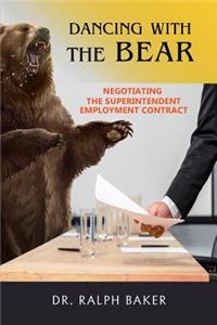 Dancing with the Bear