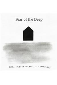 Fear of the Deep