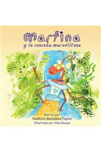 Martina y la Cascada Maravillosa