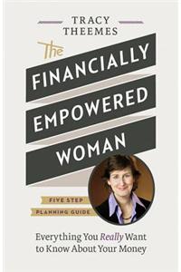 The Financially Empowered Woman