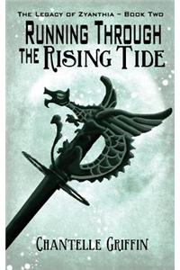 Running Through the Rising Tide