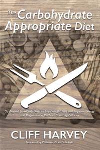 The Carbohydrate Appropriate Diet