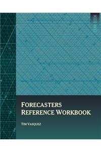 Forecasters Reference Workbook