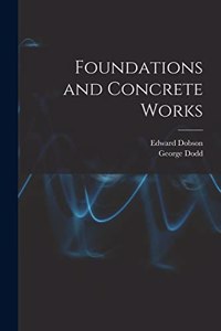 Foundations and Concrete Works