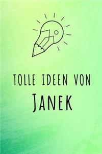 Tolle Ideen von Janek