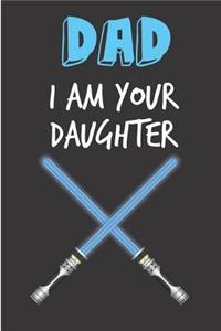 Dad I Am Your Daughter