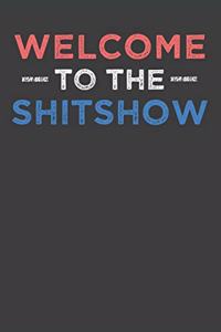 Welcome To The Shitshow