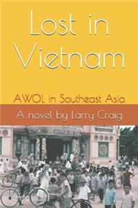 Lost in Vietnam