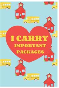 I Carry Important Packages