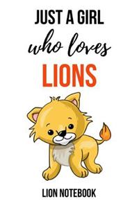 Just A Girl Who Loves Lions