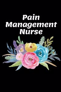 Pain Management Nurse