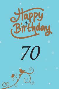 Happy birthday 70