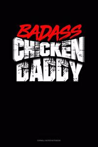 Badass Chicken Dad