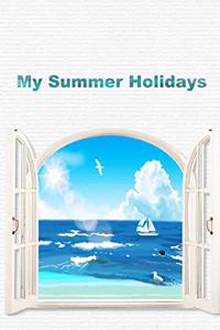 My Summer Holidays