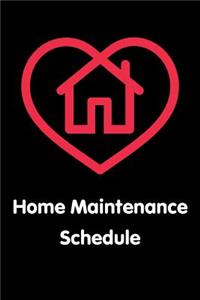 Home Maintenance Schedule