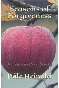 Seasons of Forgiveness