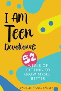 I Am Teen Devotional