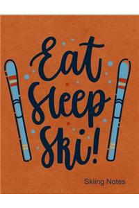 Eat Sleep Ski Skiing Notes