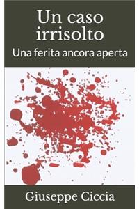 Un caso irrisolto